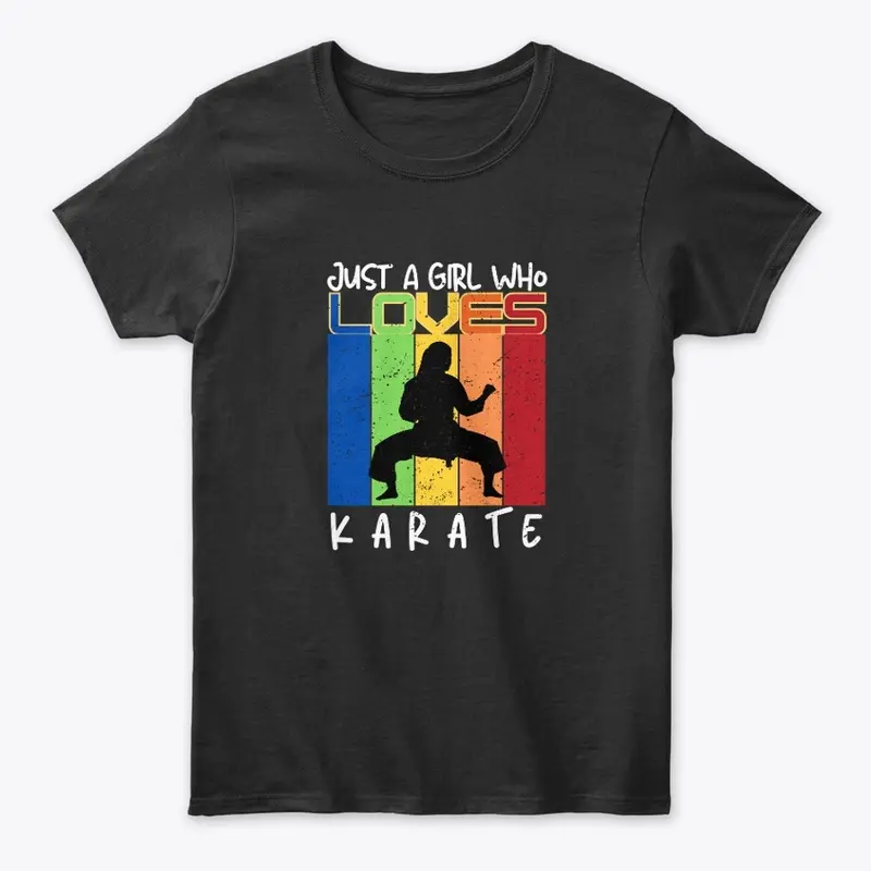 Just a Girl Who Loves Karate