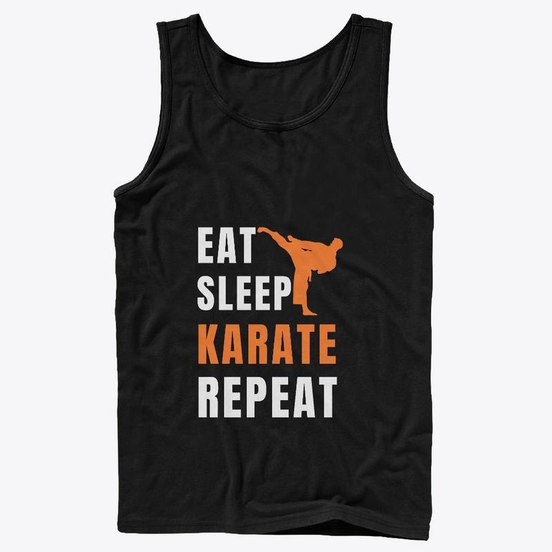 "Eat, Sleep, Karate, Repeat"