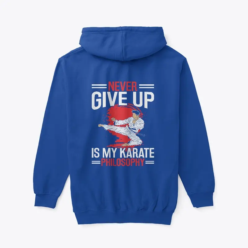 "Never Give Up Is My Karate Philosophy"