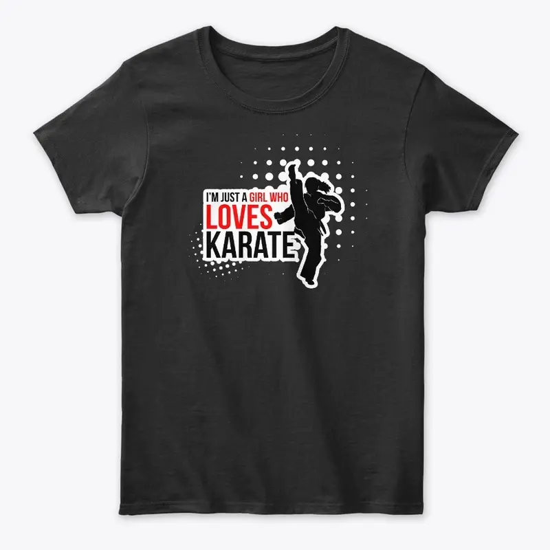 "I'm Just a Girl Who Loves Karate"